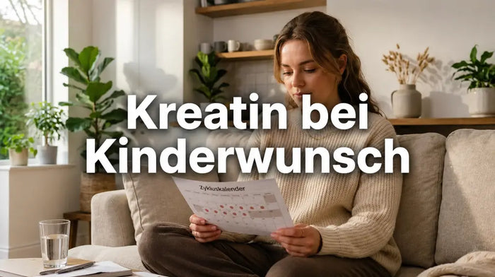 Kreatin bei Kinderwunsch